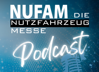 NUFAM - the commercial vehicle podcast from Messe Karlsruhe launches